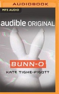 Cover: Bunn-O - Audible Studios on Brilliance