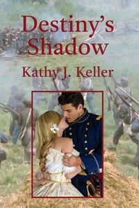 Abbildung von: Destiny's Shadow - Kathy Keller