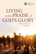 Abbildung von: Living to the Praise of God's Glory - Wipf and Stock Publishers