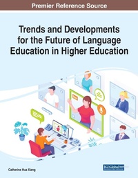Enlarge image Cover: Trends and Developments for the Future of Language Education in Higher Education - Business Science Reference