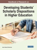 Cover: Handbook of Research on Developing Students' Scholarly Dispositions in Higher Education - Business Science Reference
