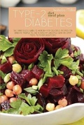 Cover: Type 2 Diabetes Diet Meal Plan - Isabella Miller