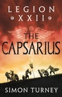 Cover: Legion XXII: The Capsarius - Head of Zeus -- an Aries Book