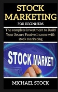 Cover: Stock Marketing for Beginners - Michael Stock