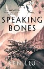 Cover: Speaking Bones - Head of Zeus -- an AdAstra Book