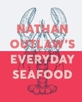 Cover: Everyday Seafood - Quadrille Publishing Ltd