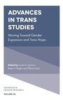 Cover: Advances in Trans Studies - Emerald Publishing Limited