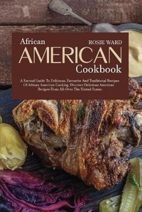 Enlarge image Cover: African American Cookbook - Rosie Ward