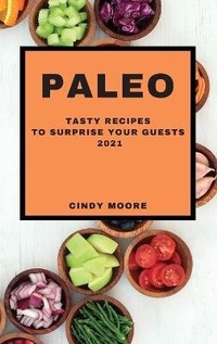 Enlarge image Cover: Paleo 2021 - CINDY MOORE