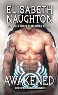 Cover: Awakened - Elisabeth Naughton Publishing LLC