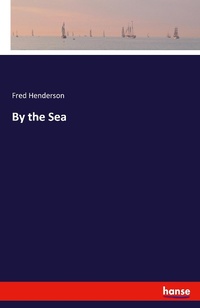 Enlarge image Cover: By the Sea - Hansebooks