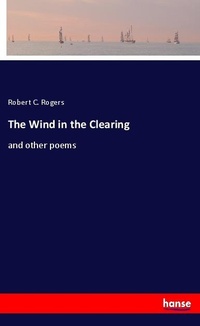 Enlarge image Cover: The Wind in the Clearing - Hansebooks