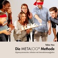 Cover: Die Metalog Methode - BoD - Books on Demand