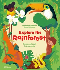 Abbildung von: Explore the Rainforest - Die Gestalten Verlag