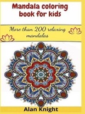 Cover: Mandala coloring book for kids - Alan Knight