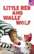 Cover: Little Red and Wally Wolf - Wonder House Books