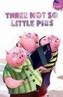 Cover: Three Not So Little Pigs - Wonder House Books