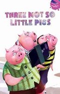 Cover: Three Not So Little Pigs - Wonder House Books