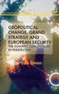 Cover: Geopolitical Change, Grand Strategy and European Security - Palgrave Macmillan