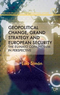 Enlarge image Cover: Geopolitical Change, Grand Strategy and European Security - Palgrave Macmillan