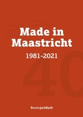 Cover: Made in Maastricht 1981-2021 - Boom juridisch