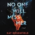 Cover: No One Will Miss Her - HarperCollins