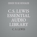 Cover: C. S. Lewis Essential Audio Library - HarperCollins