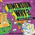 Cover: Dimension Why #2: Revenge of the Sequel - HarperCollins