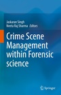 Cover: Crime Scene Management within Forensic science - Springer