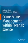 Cover: Crime Scene Management within Forensic science - Springer