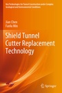 Cover: Shield Tunnel Cutter Replacement Technology - Springer