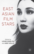 Cover: East Asian Film Stars - Palgrave Macmillan