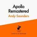 Cover: Apollo Remastered - Penguin Books Ltd