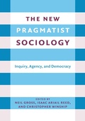 Bild: The New Pragmatist Sociology - Columbia University Press