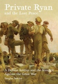 Cover: Private Ryan and the Lost Peace - Longueville Media
