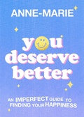 Cover: You Deserve Better - Orion Spring