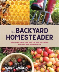 Enlarge image Cover: The Backyard Homesteader - Gibbs Smith