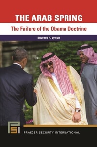 Enlarge image Cover: The Arab Spring - Praeger Publishers Inc