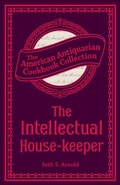 Cover: The Intellectual House-keeper - Andrews McMeel Publishing, LLC