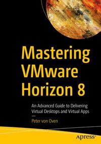 Abbildung von: Mastering VMware Horizon 8 - Apress