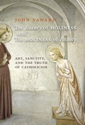Cover: The Beauty of Holiness and the Holiness of Beauty - Angelico Press