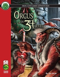 Enlarge image Cover: Orcus on 34th Level 5E - Frog God Games