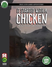 Enlarge image Cover: It Started with a Chicken 5e - Frog God Games