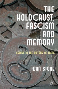 Enlarge image Cover: The Holocaust, Fascism and Memory - Palgrave Macmillan