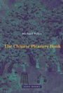 Cover: The Chinese Pleasure Book - Zone Books