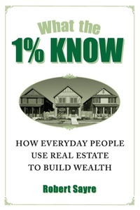 Enlarge image Cover: What the 1% Know - Bright Communications LLC