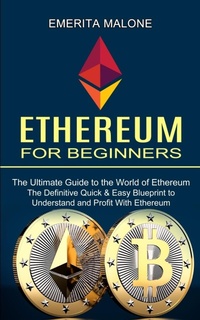 Abbildung von: Ethereum for Beginners - Tomas Edwards