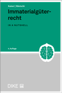 Cover: Immaterialg&uuml;terrecht - Dike Verlag Z&uuml;rich