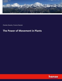 Enlarge image Cover: The Power of Movement in Plants - Hansebooks