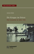 Cover: Die Krupps im Orient - Aschendorff